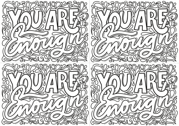 You Are Enough Colouring Cards 4xA6